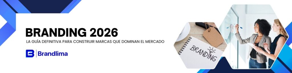 branding en Peru 2026- brandlima